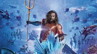 New film丨&quot;Aquaman 2&quot; is scheduled to be released on December 20